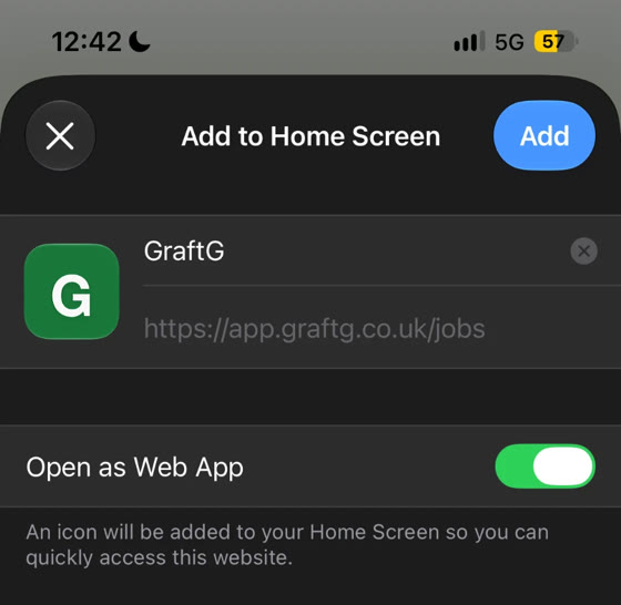 Add to Home Screen screen showing the green GraftG icon, the name GraftG and Open as Web App switched on